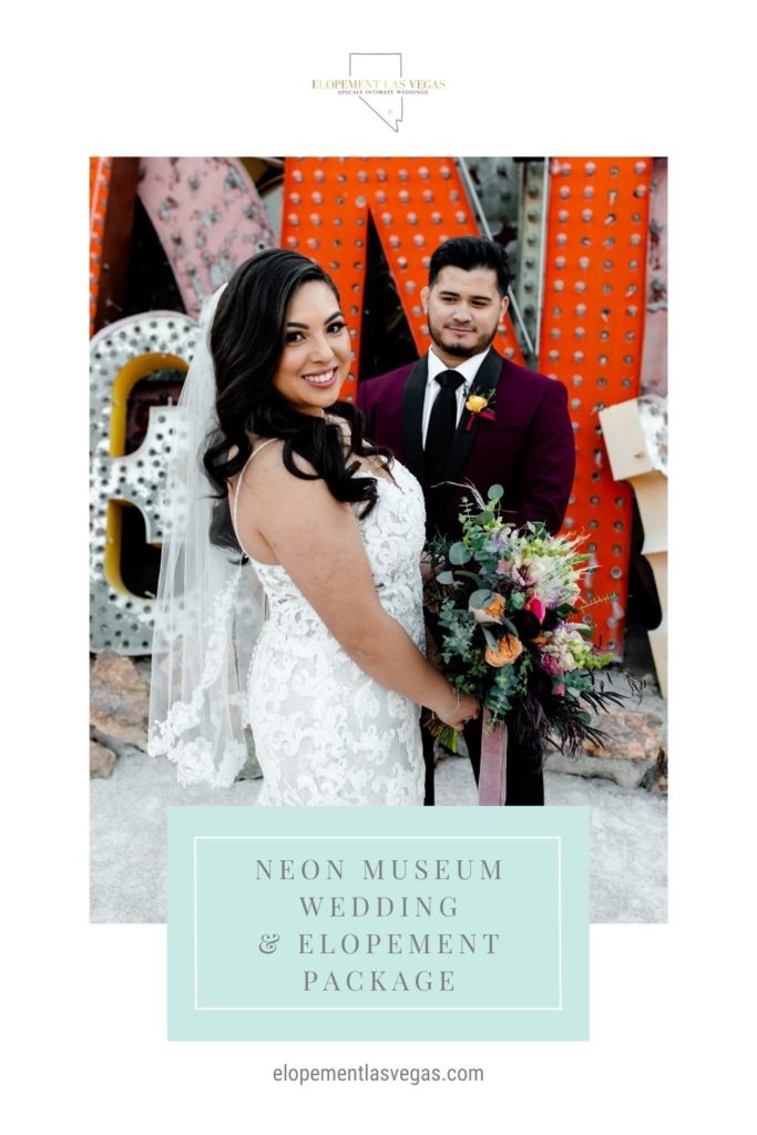 Groom looks at bride as she smiles elegantly at the camera; image overlaid with text that reads Neon Museum Wedding & Elopement Package