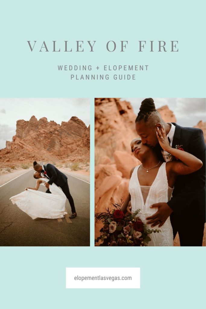 Collage of photos of couple posing for their elopement shoot; image overlaid with text that reads Valley of Fire Wedding + Elopement Planning Guide