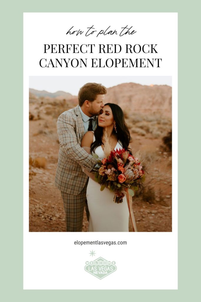 Groom hugs bride from behind and plants a kiss on her temple; overlaid with text that reads How to Plan the Perfect Red Rock Canyon Elopement