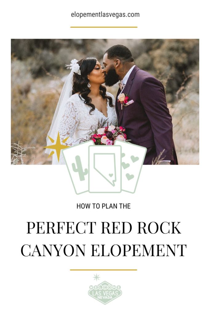 Newlywed couple sharing a kiss during their elopement shoot; image overlaid with text that reads How to Plan the Perfect Red Rock Canyon Elopement