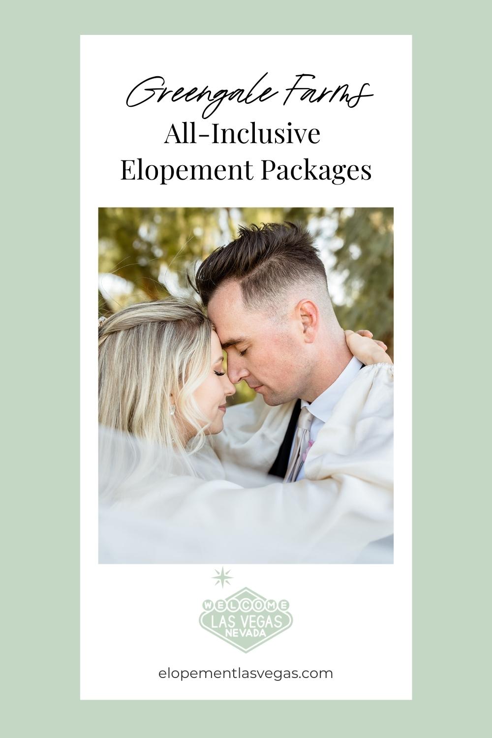 Bride and groom sharing an embrace; image overlaid with text that reads GreenGale Farms All-Inclusive Elopement Packages