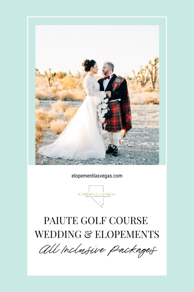 Newlywed couple looking at each other endearingly; image overlaid with text that reads Paiute Golf Course Wedding and Elopements All Inclusive Packages