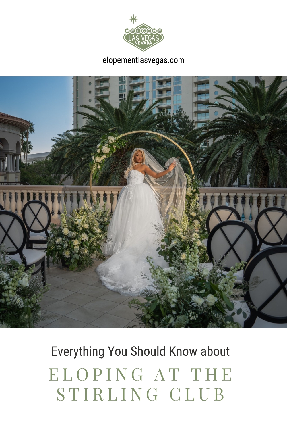 Bride posing in front of wedding arch; image overlaid with text that reads Everything You Should Know About Eloping at The Stirling Club